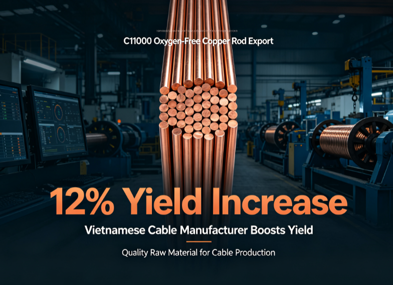 Latest company case about C11000 Oxygen-Free Copper Rod Export: Vietnamese Cable Manufacturer Boosts Yield by 12%
